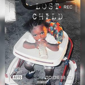 Lost Child (Explicit)