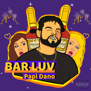 Bar Luv (Explicit)