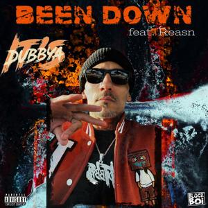 Been Down (feat. Reasn) [Explicit]