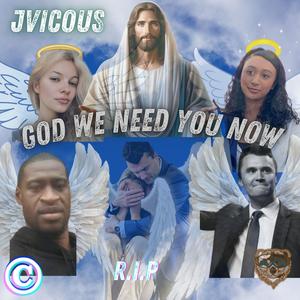 God We Need You Now for Iryna Zarutska & Celeste Rivas & Charlie Kirk