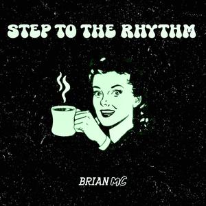 Step To The Rhythm