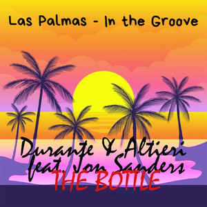 The Bottle (Du: Al Club Edit Reprise|Durante & Altieri)