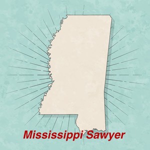 Mississippi Sawyer