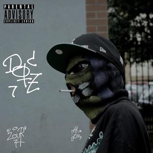 DoTZ. (with mR gONe) [Explicit]