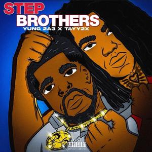 Step Brothers (Explicit)