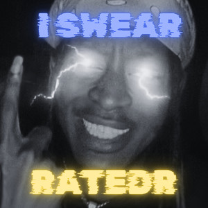 I Swear (Explicit)