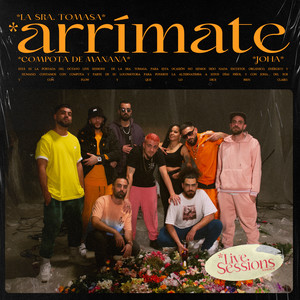 Arrímate (Live Sessions|Explicit)
