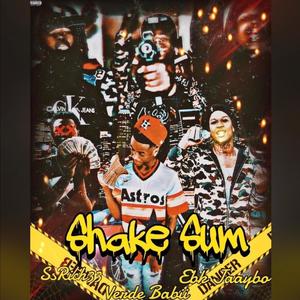 Shake Sum (feat. EBK Jaaybo & Verde Babii) [Explicit]