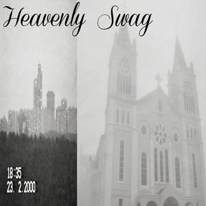 Heavenly Swag (Speed Up) (Explicit)