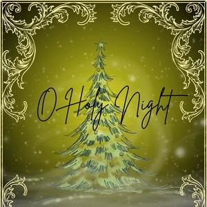 O Holy Night