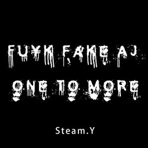 Fu¥k fake AJ one to more（Prod.By Allen J）