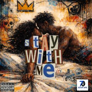 Stay With Me (Explicit)