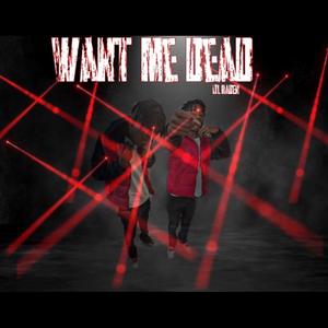 Want me dead (feat. Ygm 2x) [Explicit]