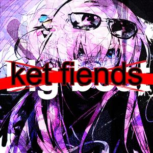 ket fiends (feat. Ørellete, Pumpkin Watt, rokaii & INFLVXXUATION)