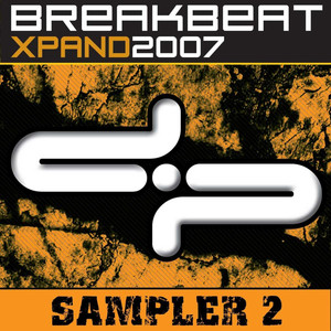 Breakbeat Xpand 2007 Sampler 2