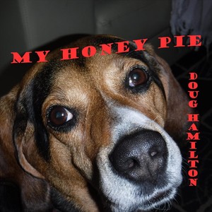 My Honey Pie