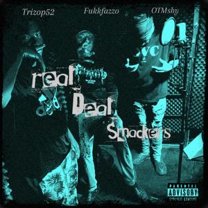 RDS (Real Deal Smackers) [Explicit]