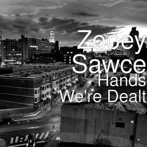 Hands We're Dealt (Explicit)