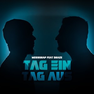 Tag ein Tag aus (Explicit)