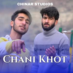 Chani Khot (feat. Sam Danish & Aatif Gulzar)