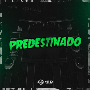 Predestinado (Explicit)