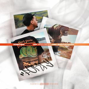 Something Missing (Explicit)