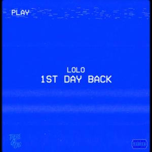 1st Day Back (Explicit)