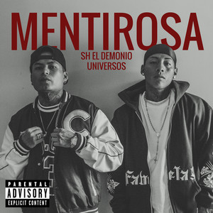 Mentirosa (Explicit)