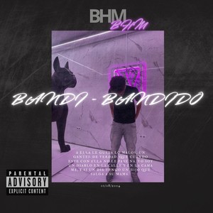 Bandi (Explicit)