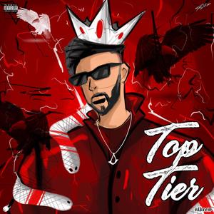 Top Tier (Explicit)