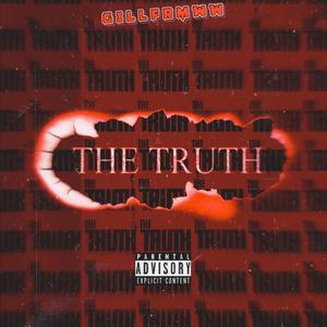 The Truth (Explicit)