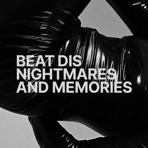 Nightmares and Memories (Explicit)