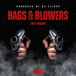 BAGS & BLOWERS (Explicit)
