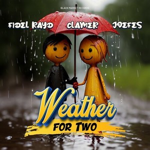 Weather for Two (Explicit)