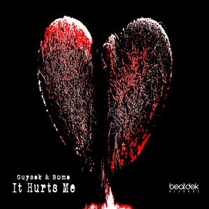Guysak - It Hurts Me (Original Mix)