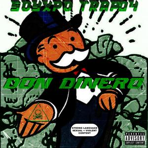 DON DINERO (feat. Trap04) (Explicit)