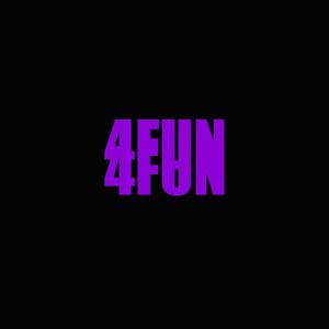 4 Fun (Explicit)