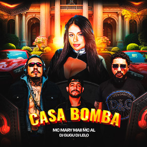 CASA BOMBA (Explicit)