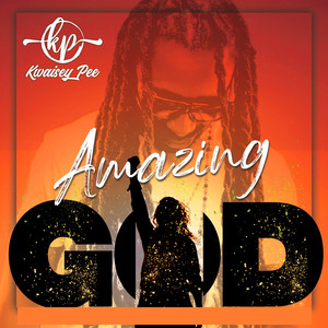 Amazing God (Explicit)