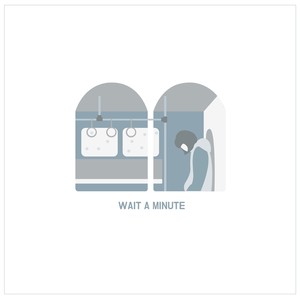 Wait a minute(Feat. 류음배)