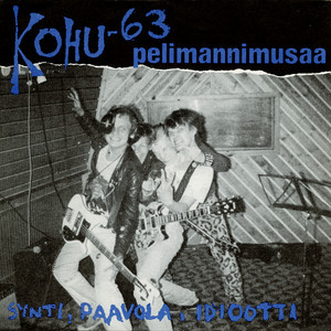 Idiootti (2007 Digital Remaster)