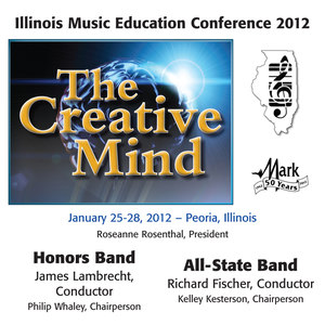 2012 Illinois Music Educators Association (Imea) : Honors Band and All-State Band