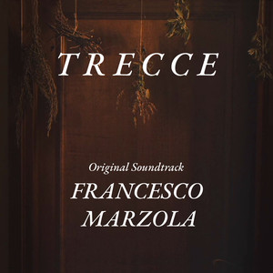 Trecce (Original Soundtrack)