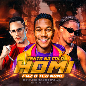 Senta no Colo do Homi Faz o Teu Nome (Explicit)