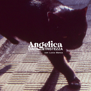 Ciao tristezza (con Lucia Manca) (Explicit)