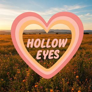 Hollow Eyes