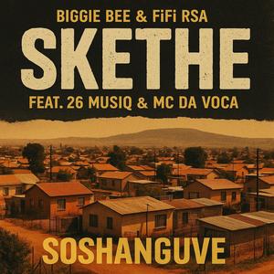 Skhethe (feat. 26 Musiq & Mc da Voca)