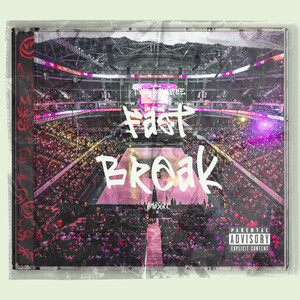 Fast Break (Explicit)