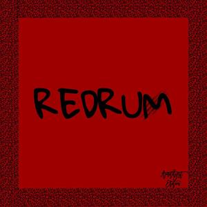 REDRUM (Explicit)