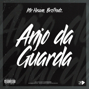 ANJO DA GUARDA (Explicit)